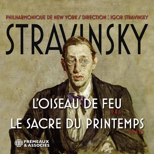Igor Stravinsky L'oiseau de Feu 1946 - Le Sacre Du Printemps 1940 - CD Album