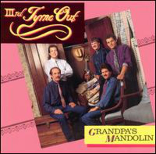 IIIrd Tyme Out Grandpa's Mandolin - CD Album