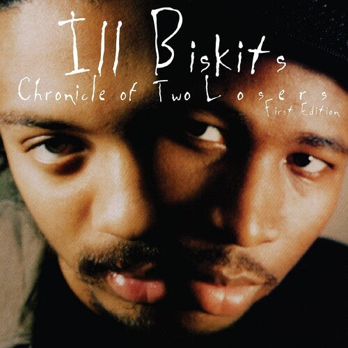 Ill Biskits Chronicle Of Two Losers (Clear Vinyl, Limited Edition)