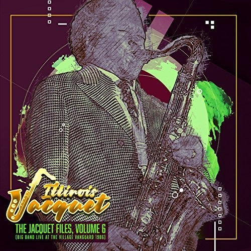 Illinois Jacquet Jacquet Files 6 - CD Album