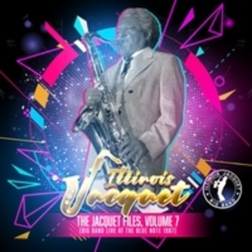 Illinois Jacquet The Jacquet Files Volume 7 - CD Album