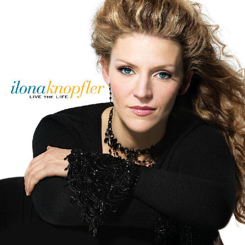 Ilona Knopfler Live the Life - CD Album