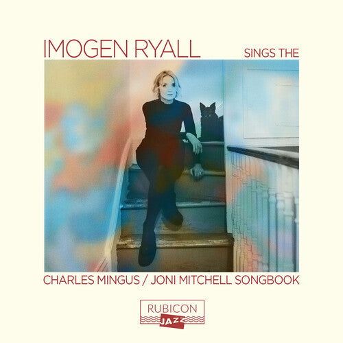 Imogen Ryall Imogen Ryall Sings The Charles Mingus / Joni Mitchell Songbook - CD Album