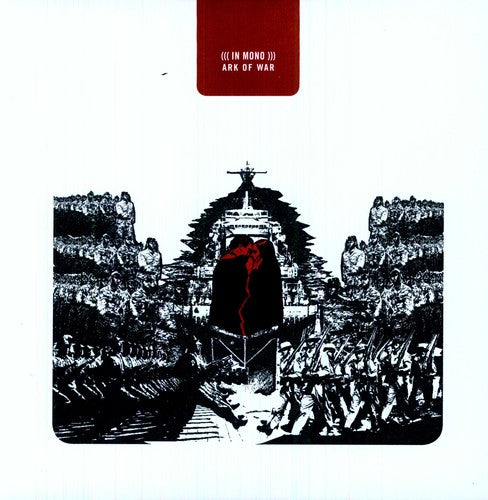 ((( In Mono ))) Ark of War - Record Album - Vinyl LP