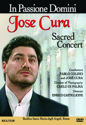 In Passione Domini: Jos Cura Sacred Concert - DVD