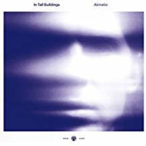 In Tall Buildings Akinetic - Record Album - Vinyl LP