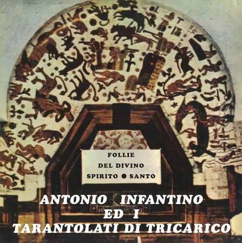 Infantino, Antonio / Ed Il Gruppo Di Tricarico Follie Del Divino Spirito Santo - Record Album - Vinyl LP