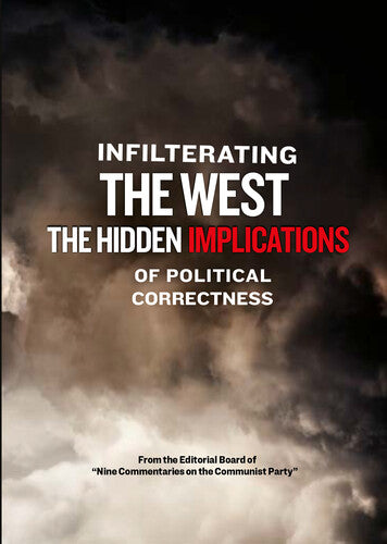 Infiltrating the West - the Hidden Implications Infiltrating the West - The Hidden Implications - DVD