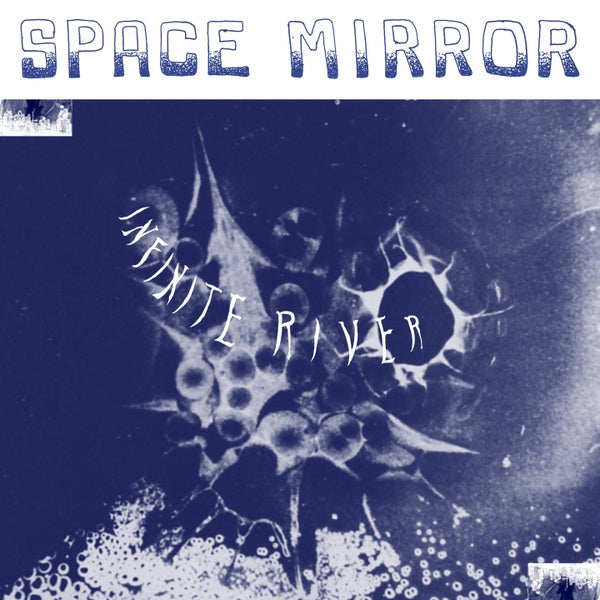 INFINITE RIVER Space Mirror