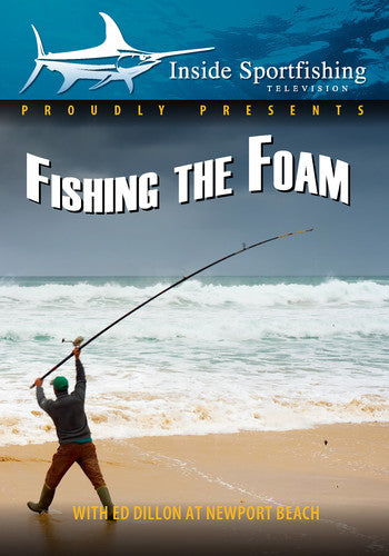 Inside Sportfishing: Fishing Foam with Ed Dillon Inside Sportfishing: Fishing Foam with Ed Dillon - DVD