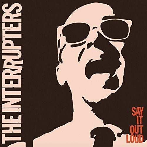INTERRUPTERS Say It Out Loud - Record Album - Vinyl LP