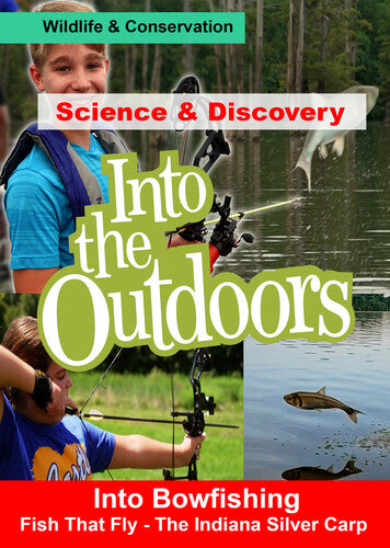 Into Bowfishing - Fish That Fly Into Bowfishing - Fish That Fly - DVD