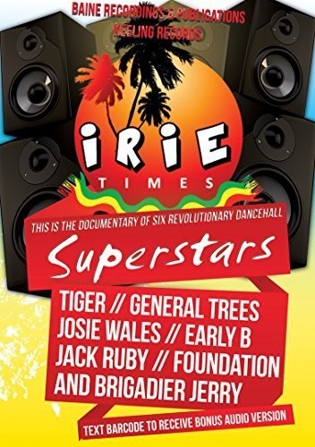 Irie Times: The Documentary of Six Revolutionary - DVD