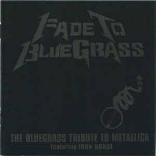 Iron Horse Fade To Bluegrass: Tribute To Metallica - Record Album - Vinyl LP