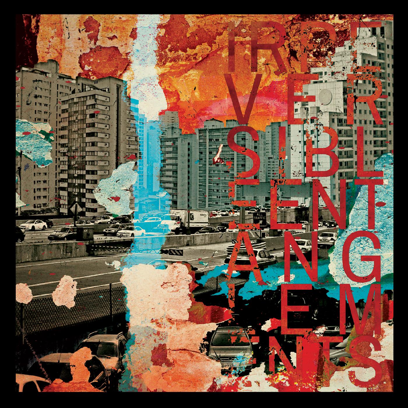 Irreversible Entanglements Irreversible Entanglements