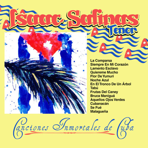Isaac Salinas Canciones Inmortales de Cuba - CD Album