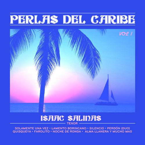 Isaac Salinas Perlas Del Caribe 1 - CD Album
