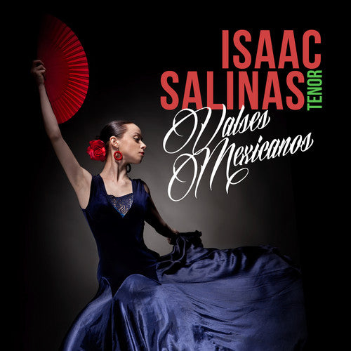 Isaac Salinas Valses Mexicanos - CD Album