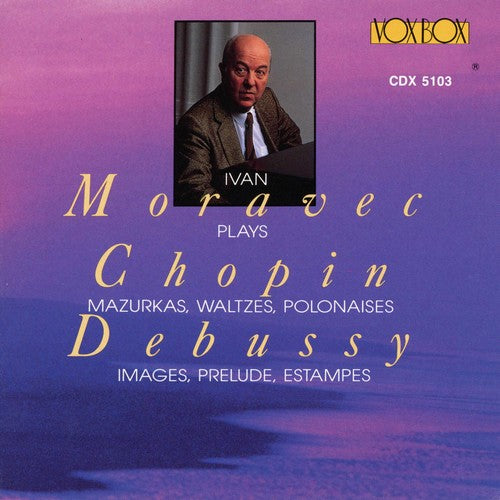 Ivan Moravec Plays Chopin & Debussy - CD Album