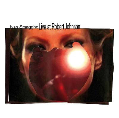 Ivan Smagghe Live At Robert Johnson Vol. 3