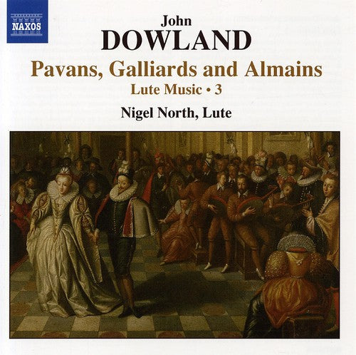 J. Dowland Pavans Galliards & Almains / Lute Music 3 - CD Album