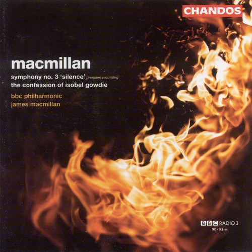 J. Macmillan Symphony 3 / Confession of Isobel Gowdie - CD Album
