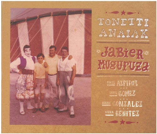 Jabier Muguruza Tonetti Anaiak - CD Album