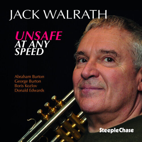 Jack Walrath Unsafe at Any Speed - CD Album