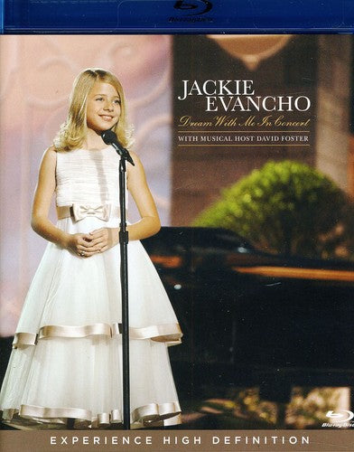 Jackie Evancho Dream With Me in Concert - Blu-Ray