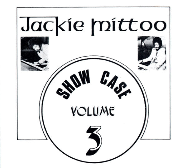 Jackie Mittoo Show Case Volume 3