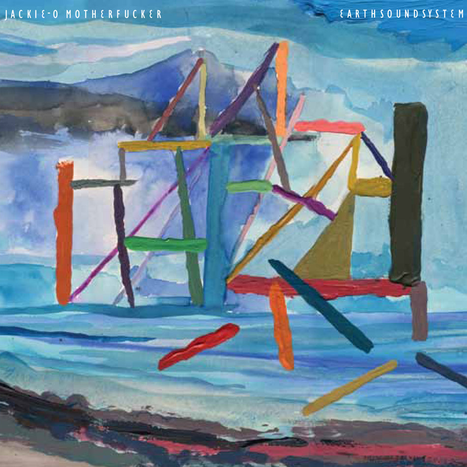 Jackie O Motherfucker Earth Sound System