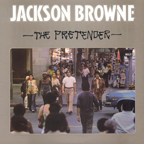 Jackson Browne The Pretender