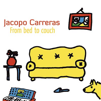 JACOPO CARRERAS From Bed To Couch