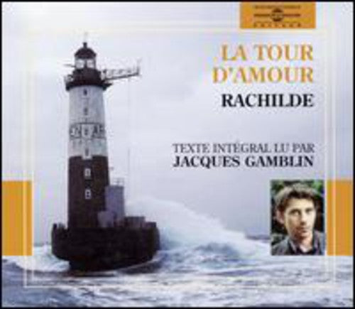 Jacques Gamblin La Tour D'Amour By Rachilde - 4-Disc CD Album
