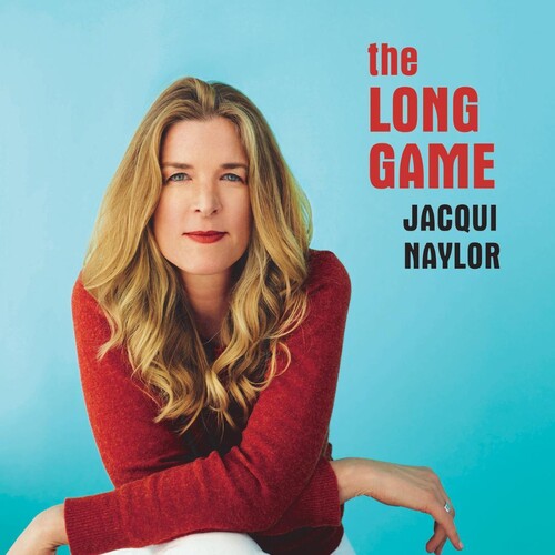 Jacqui Naylor The Long Game - CD Album