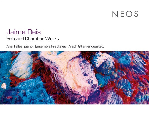 JAIME REIS Solo and Chamber Works