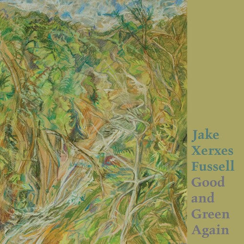 Jake Xerxes Fussell Good And Green Again - Record Album - Vinyl LP