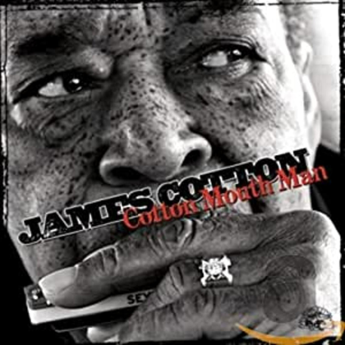 James Cotton Cotton Mouth Man