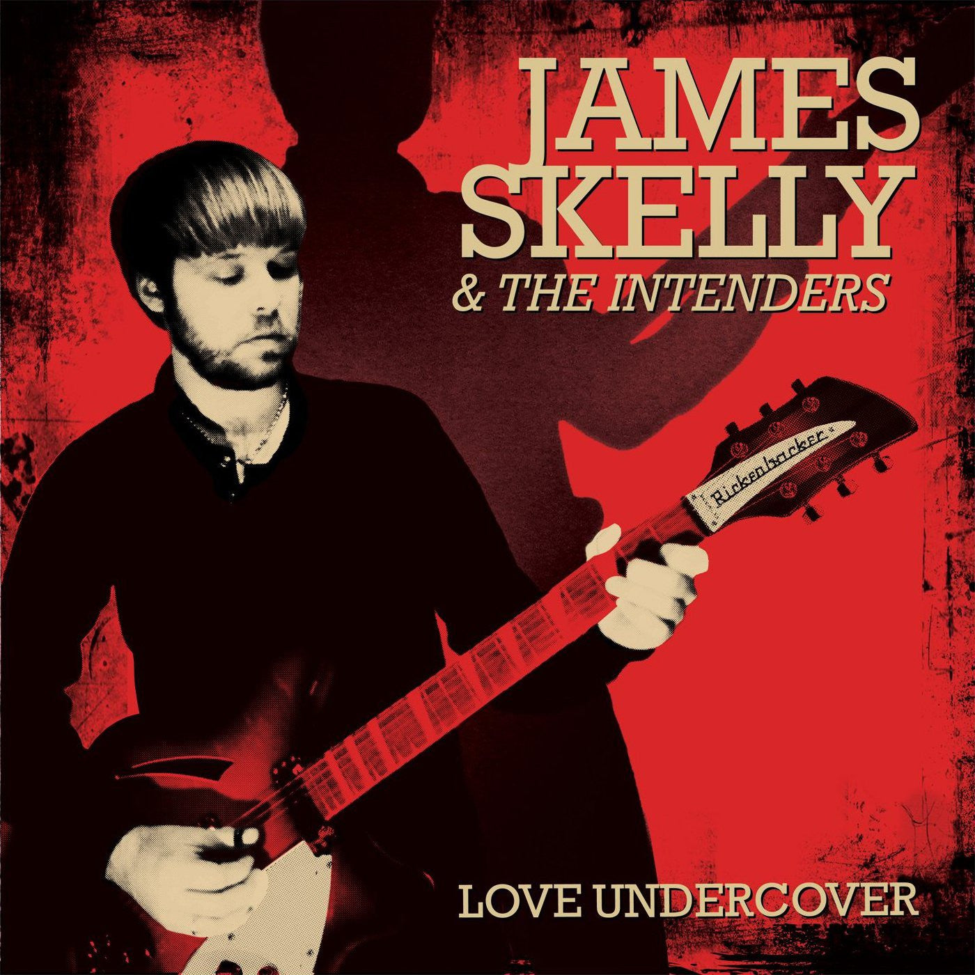 James & The Intenders Skelly Love Undercover