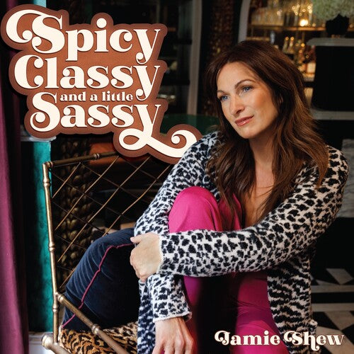 Jamie Shew Spicy, Classy, and a Little Sassy - Record Album - Vinyl LP