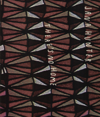Jana Hunter There's No Home - Record Album - Vinyl LP