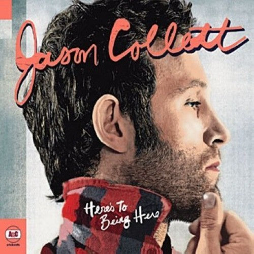 Jason Collett Here's to Being Here - Record Album - Vinyl LP