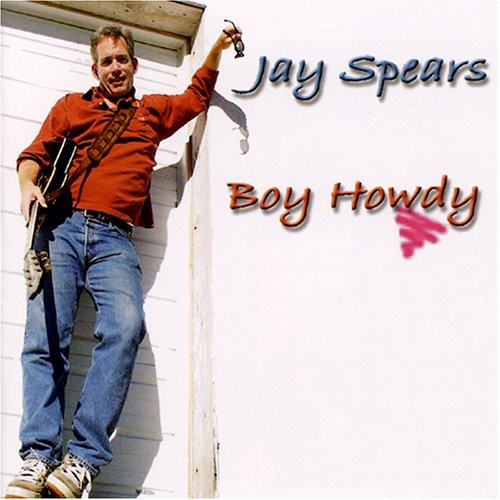 Jason Spears Boy Howdy - CD Album