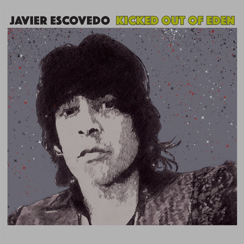 Javier Escovedo Kicked Out of Eden - Record Album - Vinyl LP