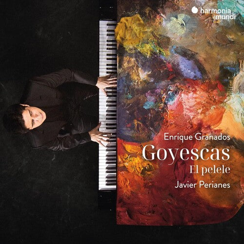 Javier Perianes Granados: Goyescas - El pelele - Record Album - Vinyl LP
