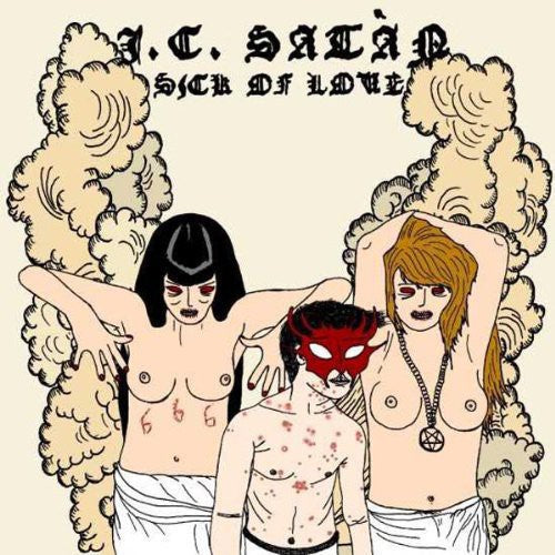 JC SATAN Sick of Love - Record Album - Vinyl LP