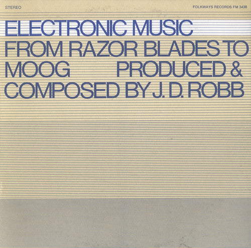 J.D. Robb Electronic Music: From Razor Blades to Moog - CD Album