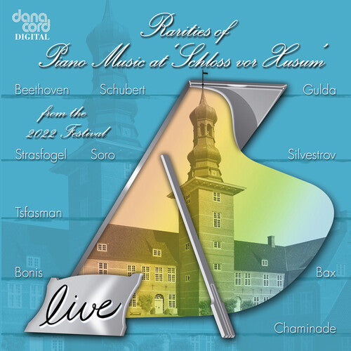 Jean-Paul Gasparian Rarities of Piano Music at Schloss Vor Husum - CD Album