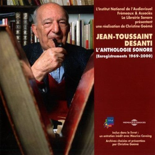 Jean-Toussaint Desanti L'Anthologie Sonore 1969-2000 - 3-Disc CD Album