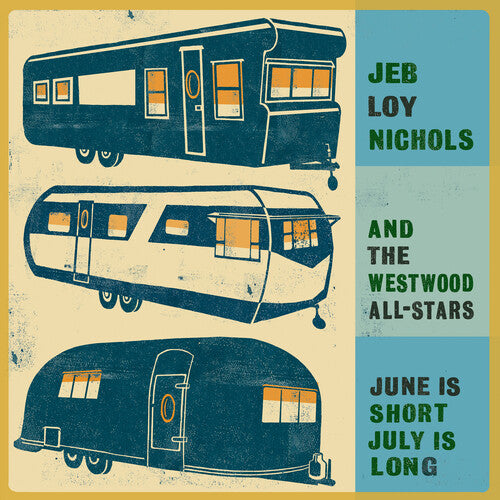 Jeb Loy Nichols June Is Short July Is Long - Record Album - Vinyl LP